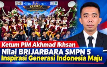 Ketum PIM Akhmad Ikhsan Nilai BRIJARBARA SMPN 5 Inspirasi Generasi Indonesia Maju